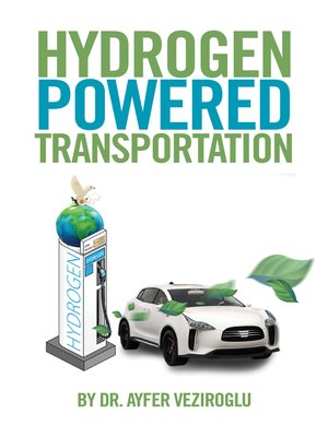 cover image of Hydrogen Powered Transportation